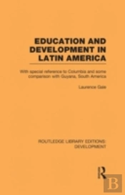 Education And Development In Latin America