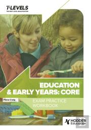 Education And Early Years T Level Exam Practice Workbook
