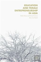 Education And Female Entrepreneurship In Asia