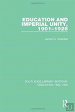 Bertrand.pt - Education And Imperial Unity, 1901-1926