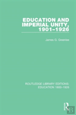 Bertrand.pt - Education And Imperial Unity, 1901-1926