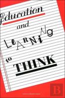 Education And Learning To Think