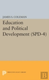 Education And Political Development. (Spd-4), Volume 4