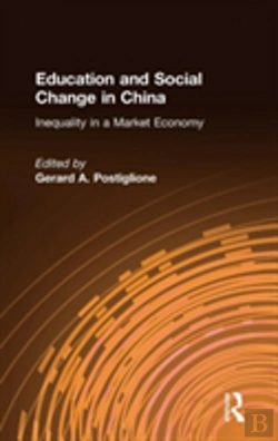 Bertrand.pt - Education And Social Change In China: Inequality In A Market Economy