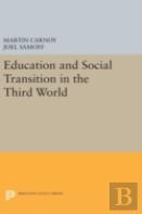 Education And Social Transition In The Third World
