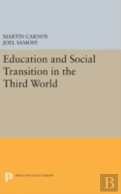 Education And Social Transition In The Third World