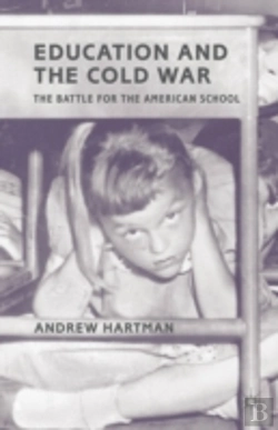 Bertrand.pt - Education And The Cold War