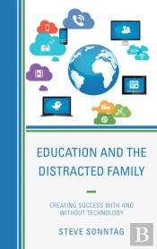 Education And The Distracted Family