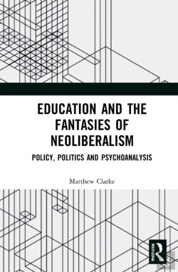 Bertrand.pt - Education And The Fantasies Of Neoliberalism