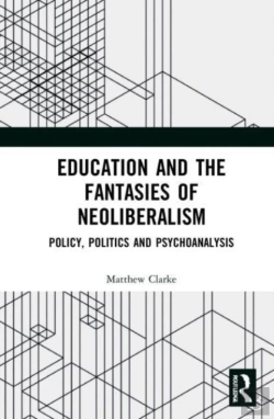 Bertrand.pt - Education And The Fantasies Of Neoliberalism