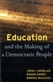 Education And The Making Of A Democratic People