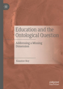 Education And The Ontological Question