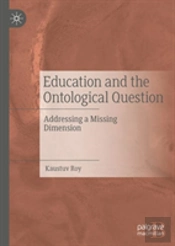 Education And The Ontological Question