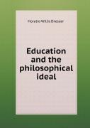 Education And The Philosophical Ideal