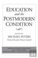 Education And The Postmodern Condition