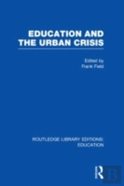 Education And The Urban Crisis