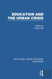 Education And The Urban Crisis