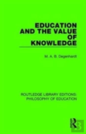 Education And The Value Of Knowledge
