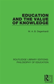 Education And The Value Of Knowledge