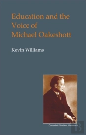 Education And The Voice Of Michael Oakeshott