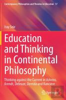 Education And Thinking In Continental Philosophy