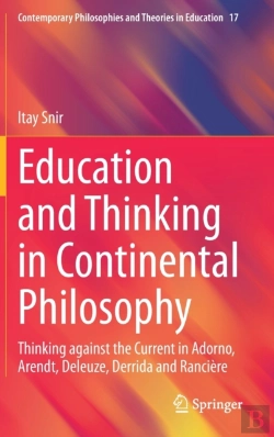 Bertrand.pt - Education And Thinking In Continental Philosophy