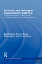 Education And Training For Development In East Asia