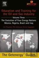 Education And Training For The Oil And Gas Industry: The Evolution Of Four Energy Nations