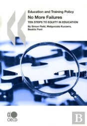 Education And Training Policy No More Failures Ten Steps To Equity In Education