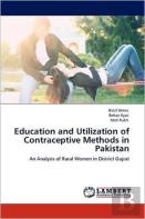 Education And Utilization Of Contraceptive Methods In Pakistan