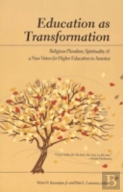 Education As Transformation