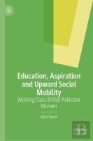 Education, Aspiration And Upward Social Mobility