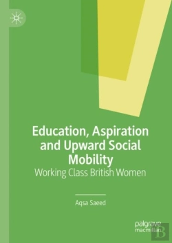 Bertrand.pt - Education, Aspiration And Upward Social Mobility