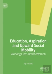 Education, Aspiration And Upward Social Mobility