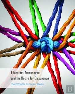 Bertrand.pt - Education, Assessment, And The Desire For Dissonance