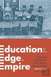Education At The Edge Of Empire