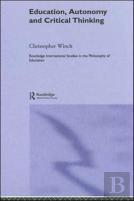 Education, Autonomy And Critical Thinking