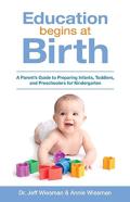 Education Begins At Birth
