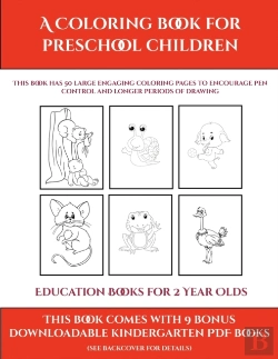 Bertrand.pt - Education Books For 2 Year Olds (A Coloring Book For Preschool Children)