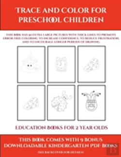 Bertrand.pt - Education Books For 2 Year Olds (Trace And Color For Preschool Children)