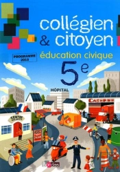 Education Civique ; 5eme (Edition 2010)