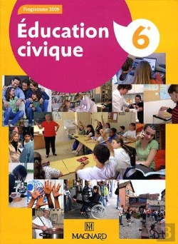 Bertrand.pt - Education Civique ; 6eme ; Livre De L'Eleve (Edition 2009)