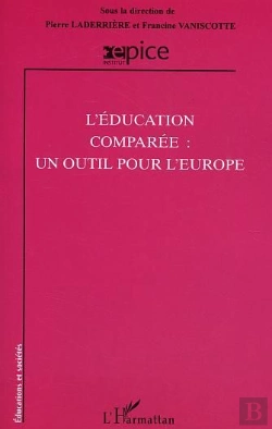 Bertrand.pt - Éducation Comparée ; Un Outil Pour L'Europe