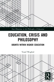 Education, Crisis And Philosophy