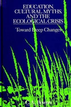 Bertrand.pt - Education, Cultural Myths, And The Ecological Crisis