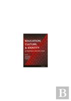 Education, Culture, And Identity In Twentieth-Century China