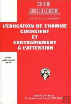 Bertrand.pt - Education De L'Homme Conscient ; Entrainement A L'Attention