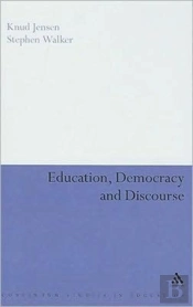 Education, Democracy And Discourse