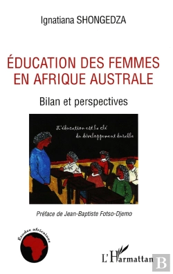 Bertrand.pt - Éducation Des Femmes En Afrique Australe ; Bilan Et Perspectives