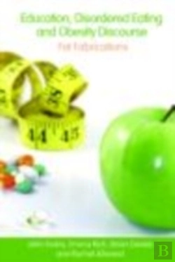 Bertrand.pt - Education, Disordered Eating And Obesity Discourse